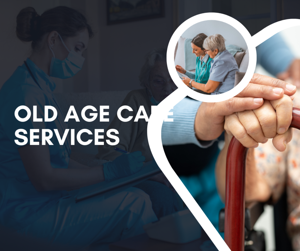 Old Age Care Services in Delhi NCR by Delhi Home Healthcare Services