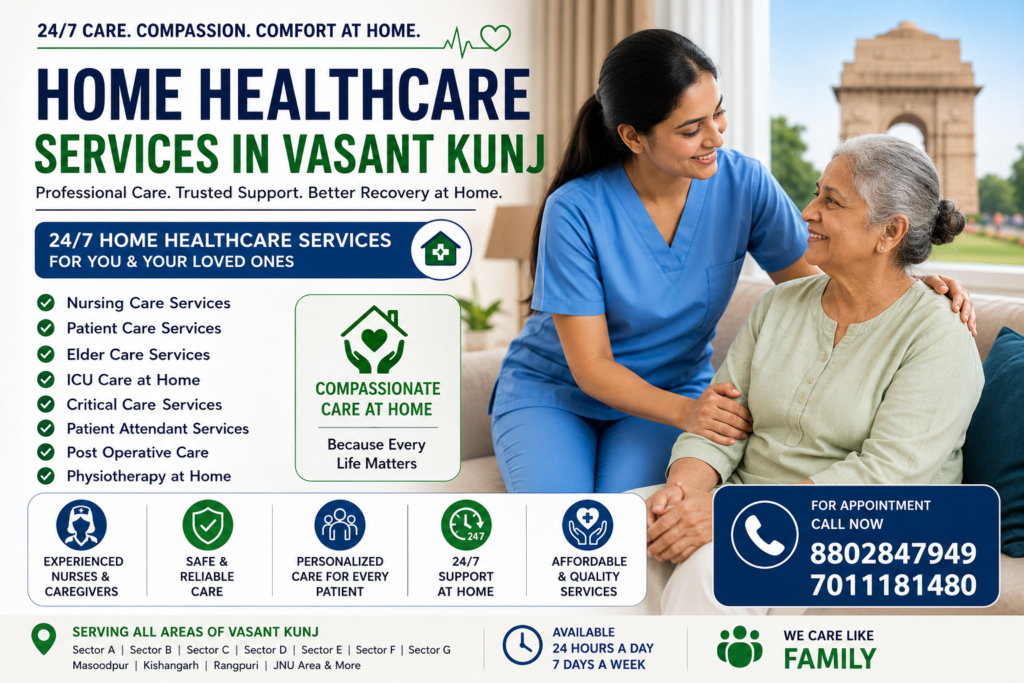 Home Healthcare Services in Vasant Kunj by Delhi Home Healthcare Services
