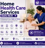 Home health care services in Delhi NCR with professional nursing care, elderly care and patient support at home
