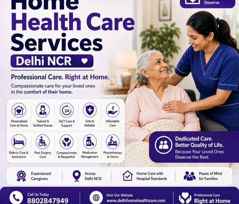 Home health care services in Delhi NCR with professional nursing care, elderly care and patient support at home