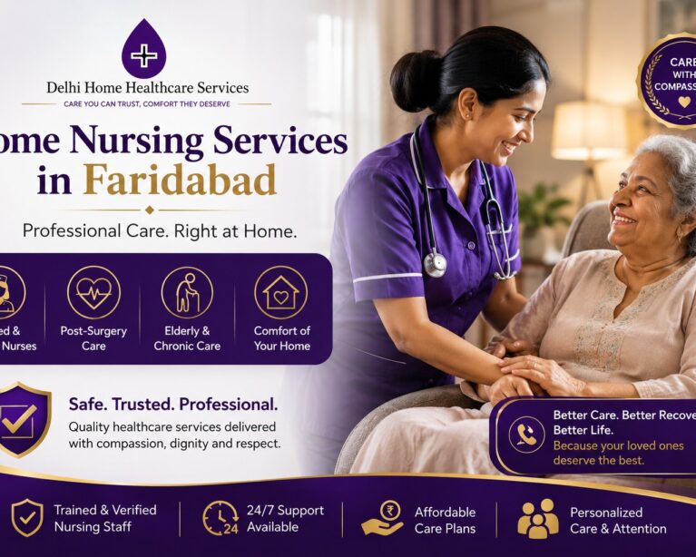 Home Nursing Services in Faridabad