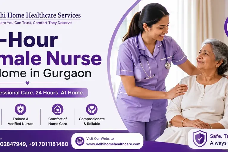 24-Hour Female Nurse for Home in Gurgaon