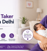 baby care taker services in Delhi